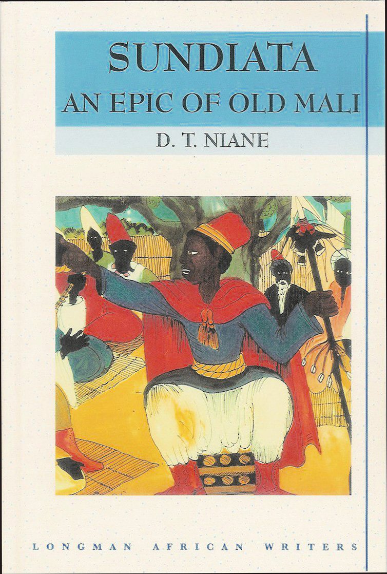 Sundiata: An Epic of Old Mali , Longman African Writers Series,Used