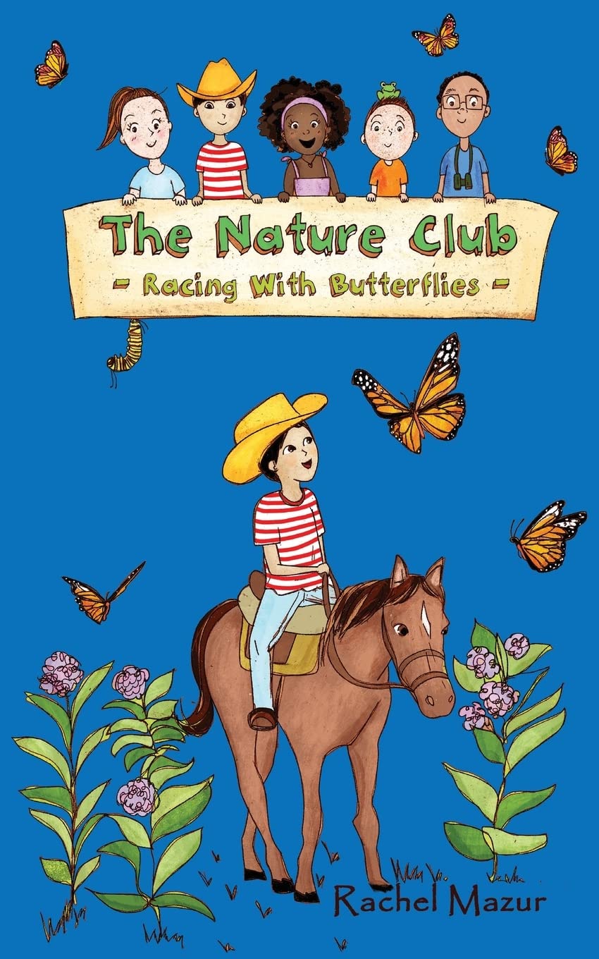Racing with Butterflies (The Nature Club),Used