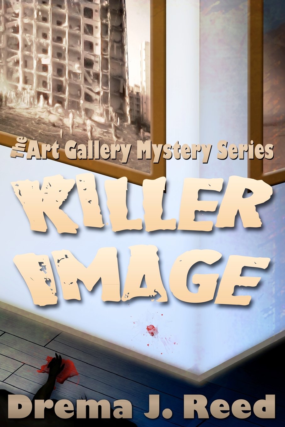 Killer Image: The Art Gallery Mystery Series,New