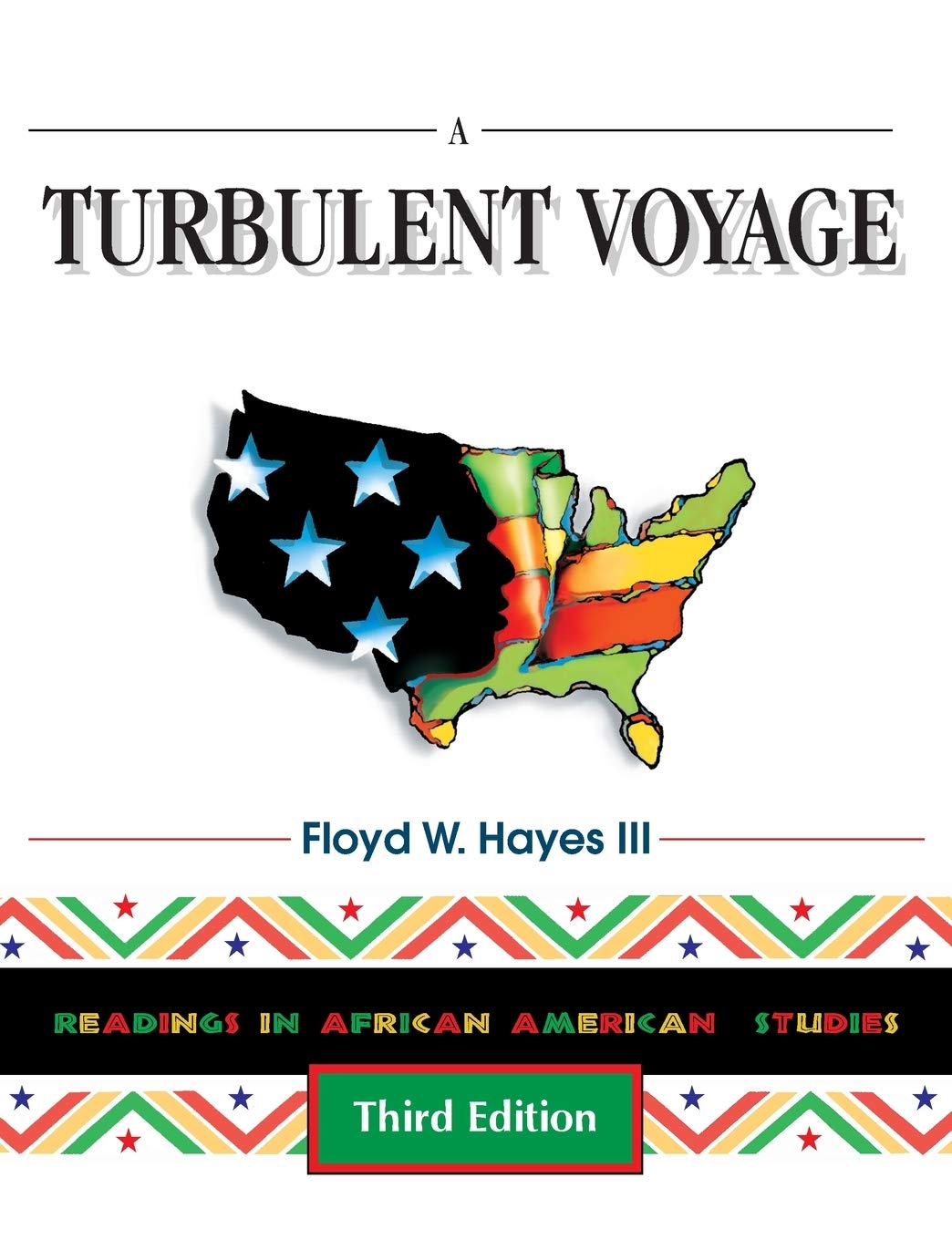 A Turbulent Voyage: Readings In African American Studies,New