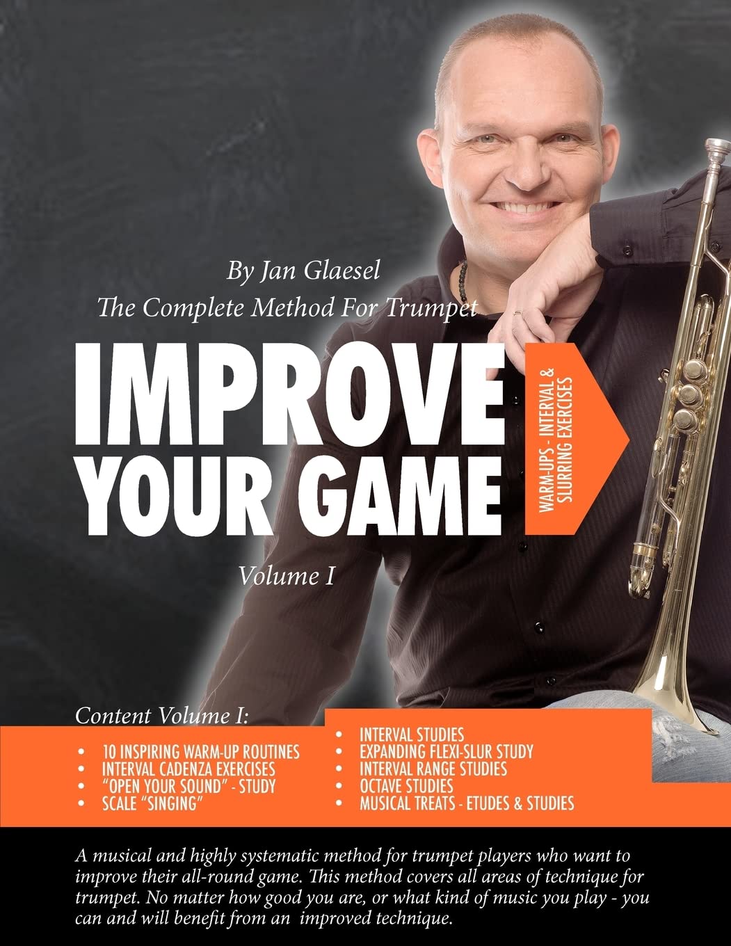 Improve Your Game Volume I: The Complete Method For Trumpet,Used