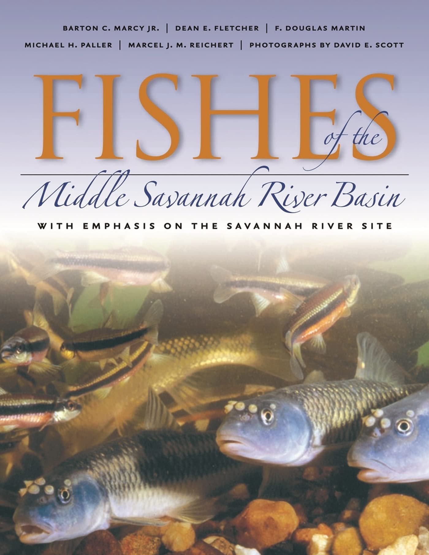 Fishes Of The Middle Savannah River Basin: With Emphasis On The Savannah River Site,Used