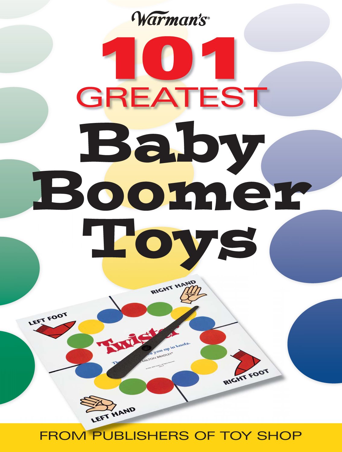 Warman's 101 Greatest Baby Boomer Toys,Used