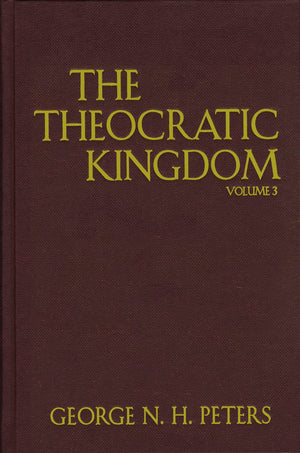 The Theocratic Kingdom, 3 Volume Set,Used