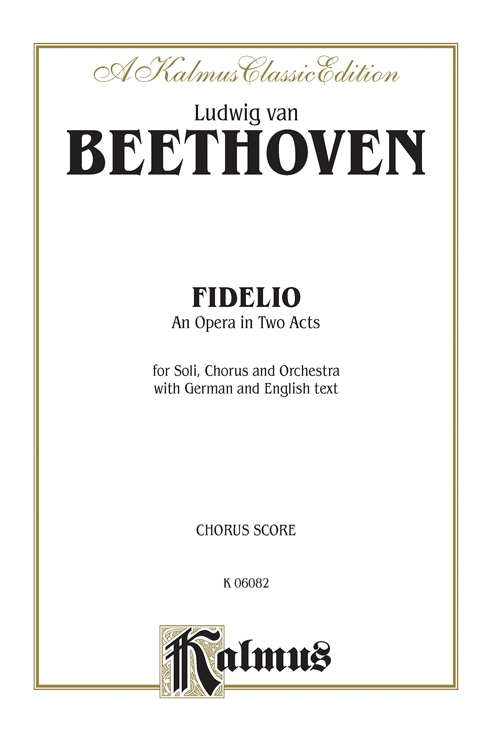 Fidelio: German Language Edition, Vocal Score (Kalmus Edition) (German Edition),Used