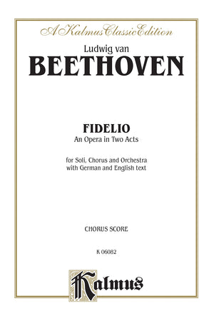 Fidelio: German Language Edition, Vocal Score (Kalmus Edition) (German Edition),Used