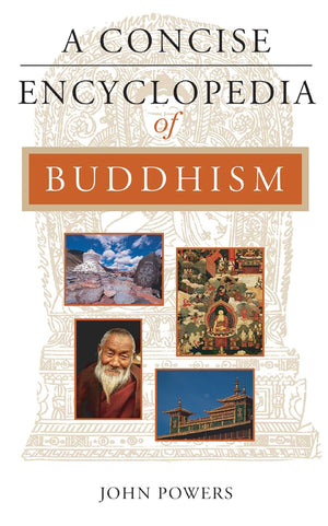 A Concise Encyclopedia of Buddhism (Concise Encyclopedias),Used