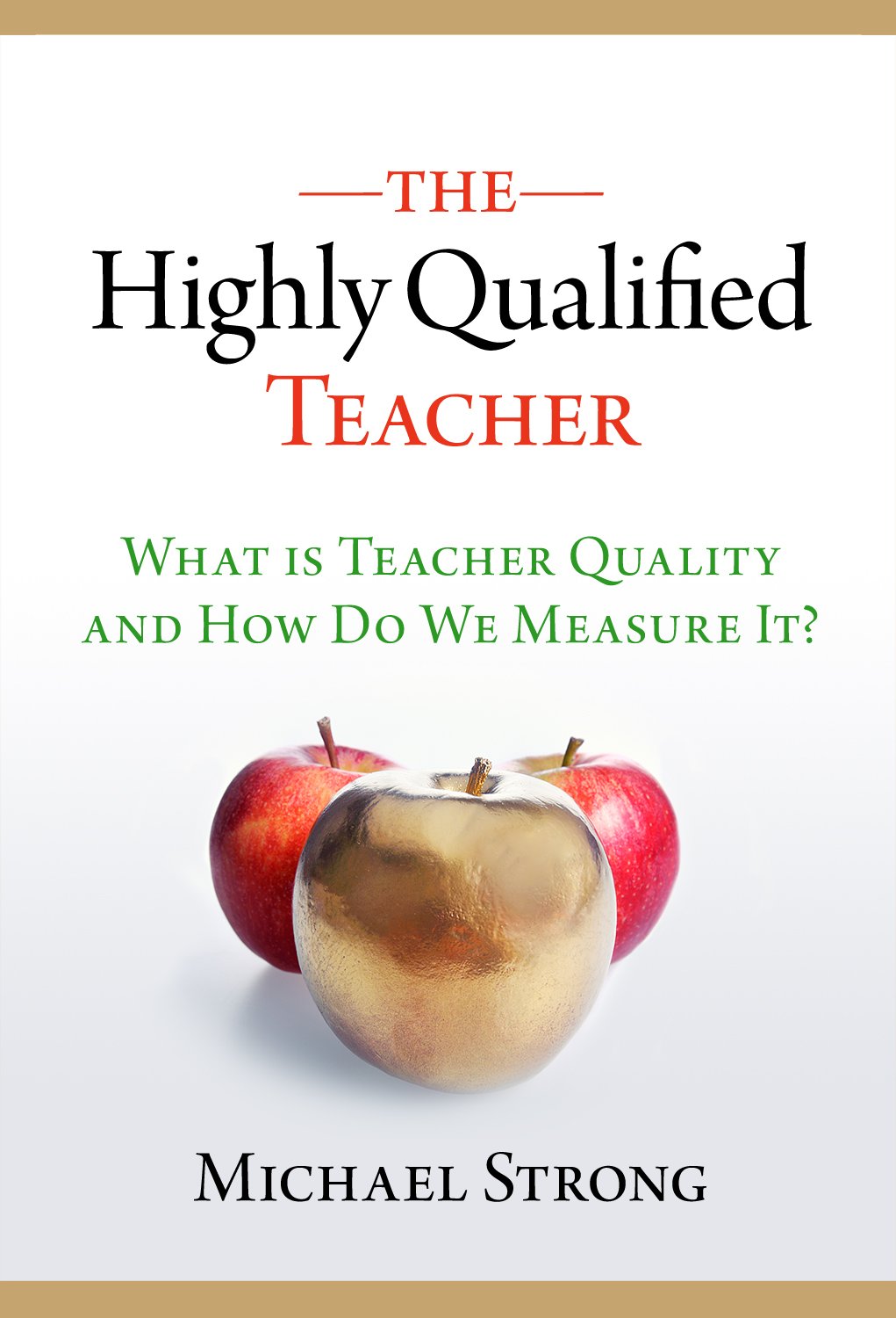 The Highly Qualified Teacher,Used