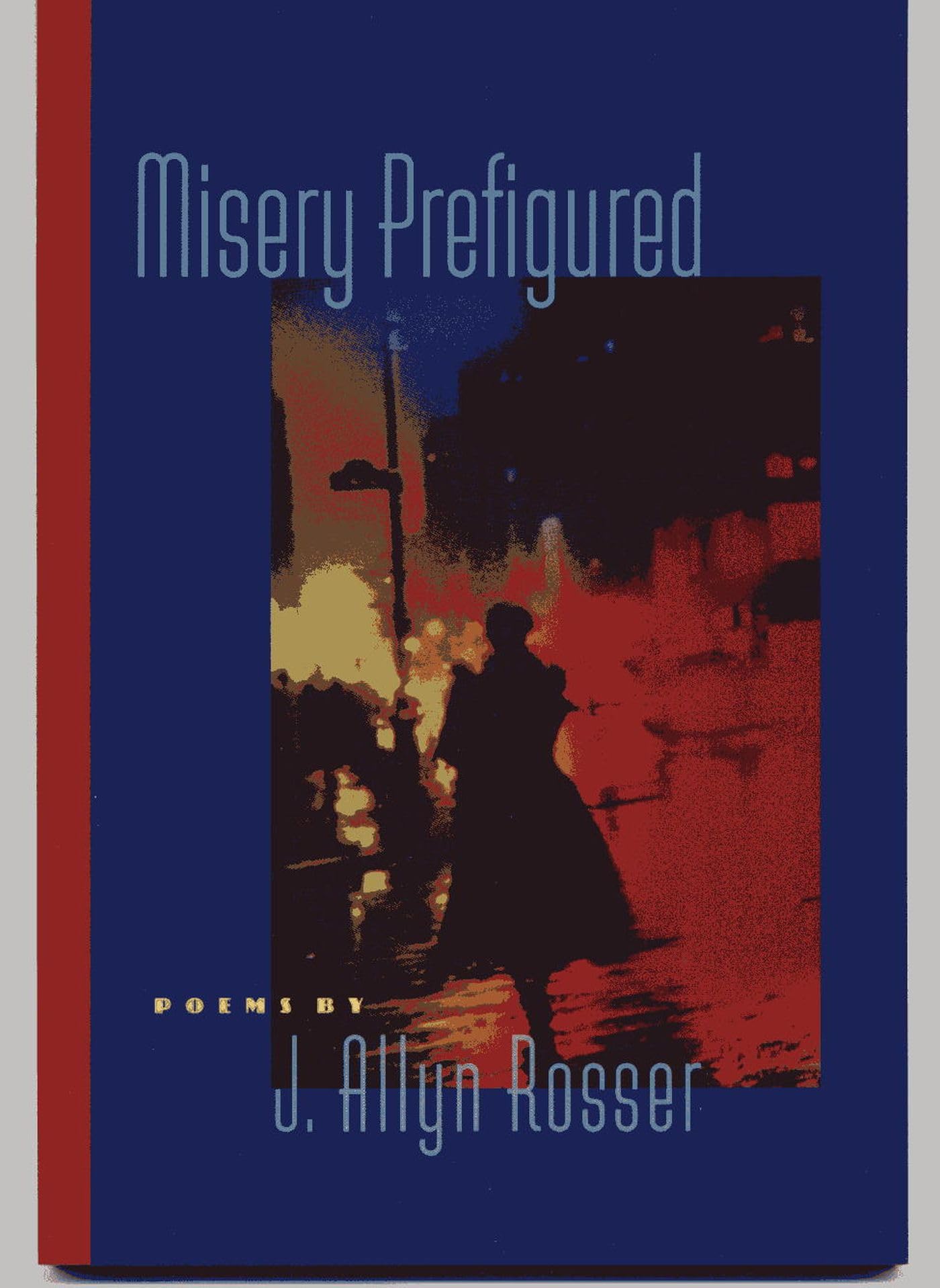 Misery Prefigured (Crab Orchard Series In Poetry),Used