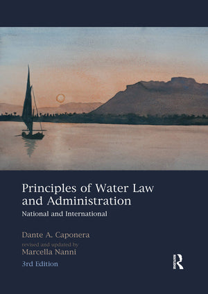 Principles of Water Law and Administration: National and International, 3rd Edition,Used