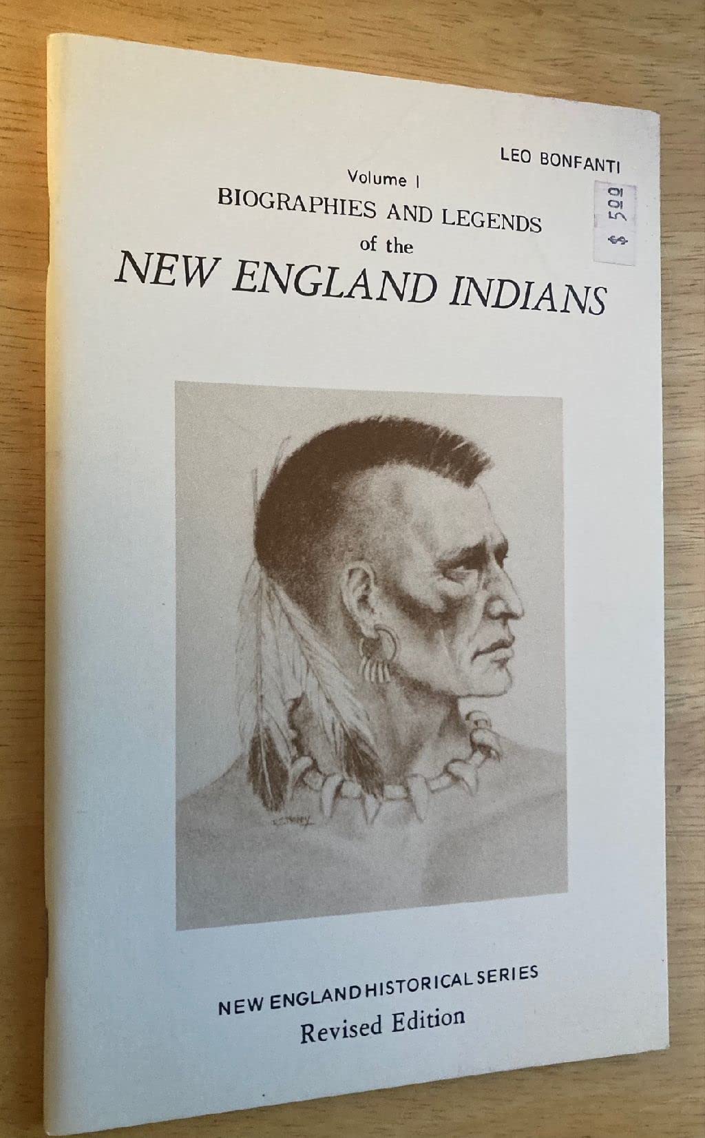 Biographies and Legends of the New England Indians, Vol. 1 (New England Historical),Used