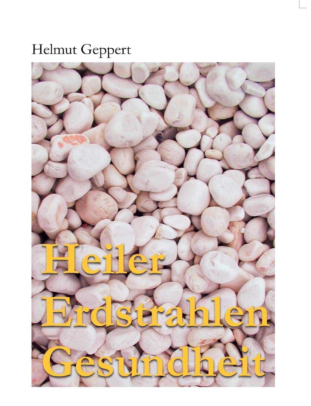 Heiler Erdstrahlen Gesundheit (German Edition),Used
