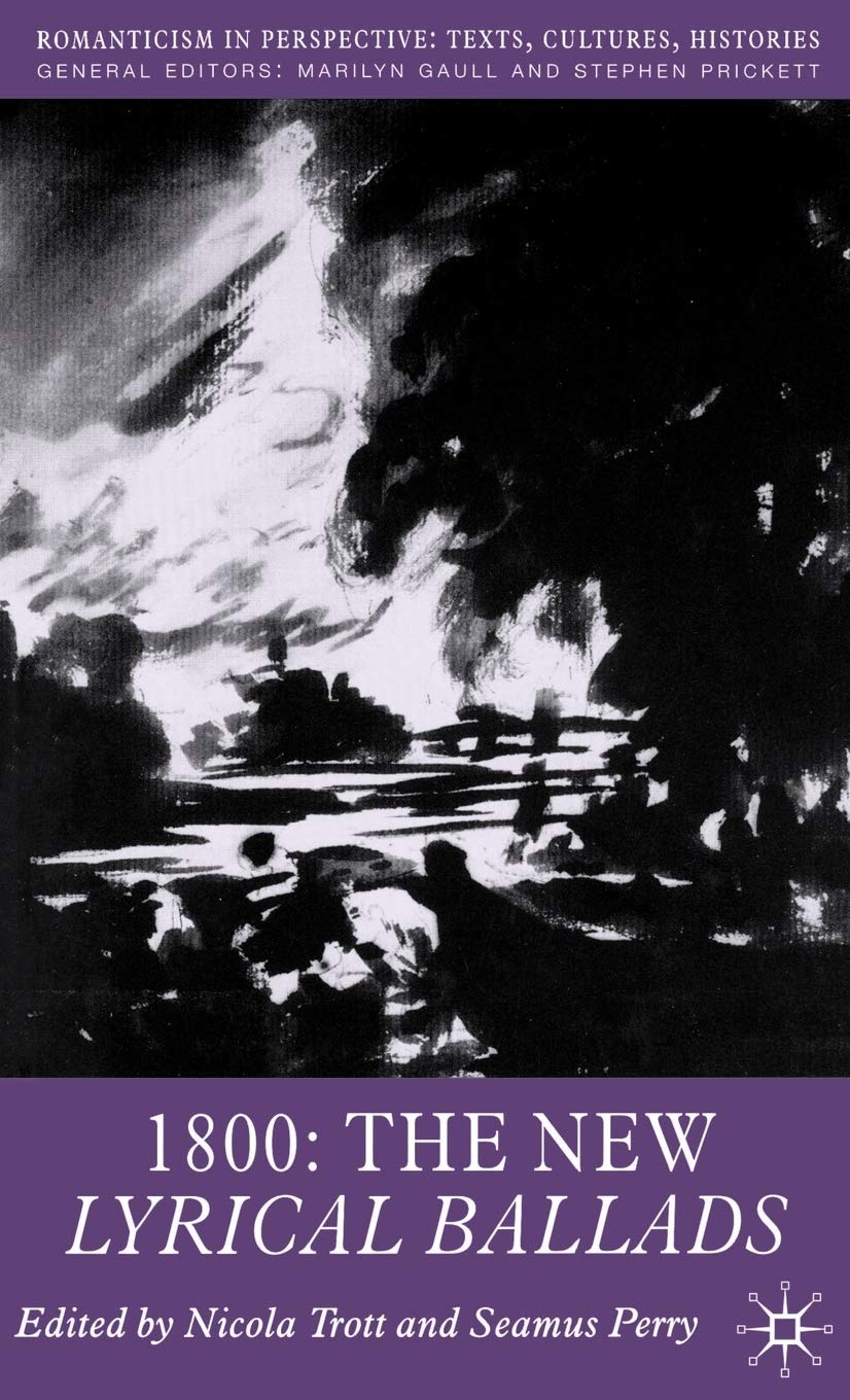 1800: The New Lyrical Ballads (Romanticism in Perspective:Texts, Cultures, Histories),Used