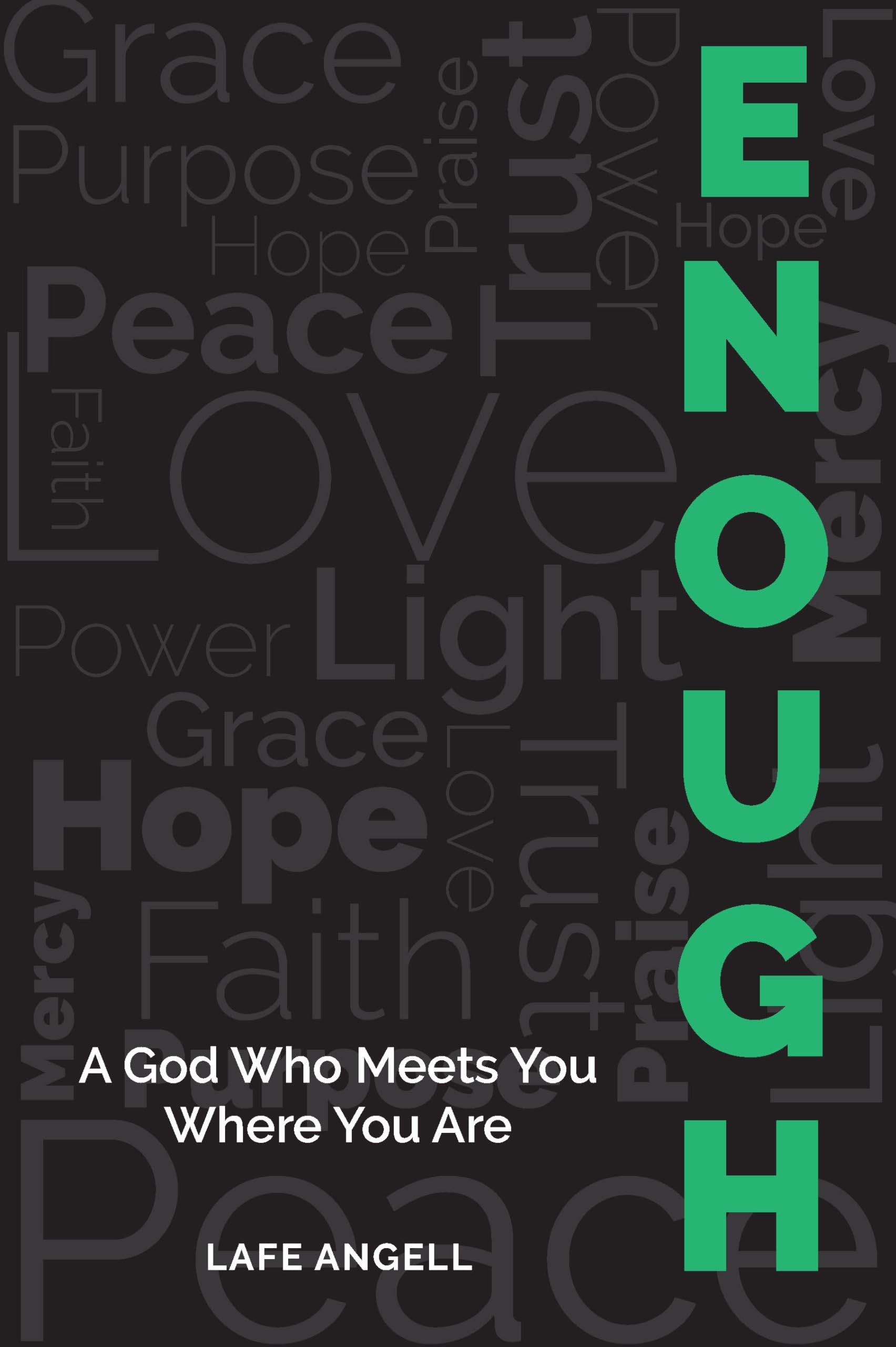 Enough: A God Who Meets You Where You Are,New