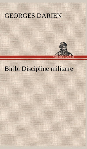 Biribi Discipline militaire (French Edition),Used