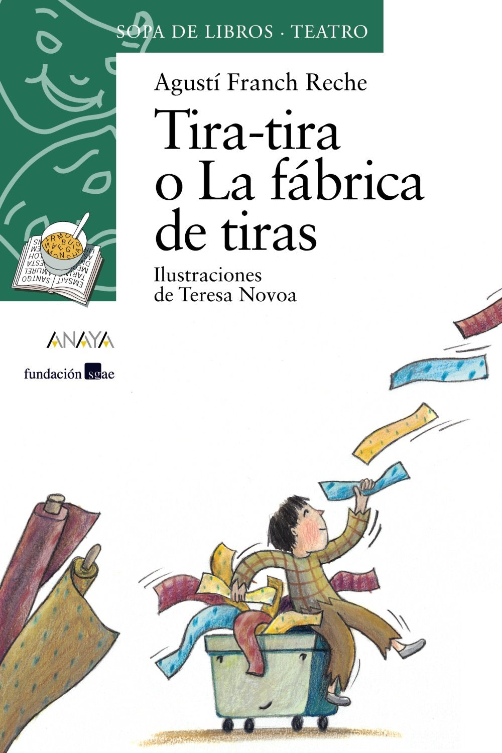Tiratira o La fbrica de tiras (Cuentos, Mitos Y Librosregalo) (Spanish Edition),Used
