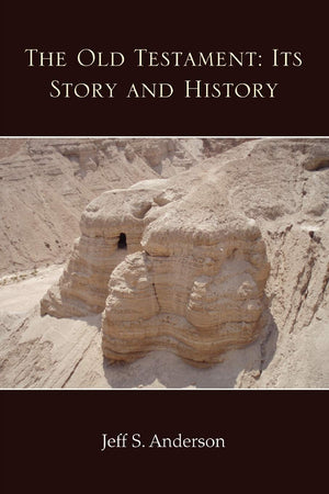 The Old Testament: Its Story and History,Used