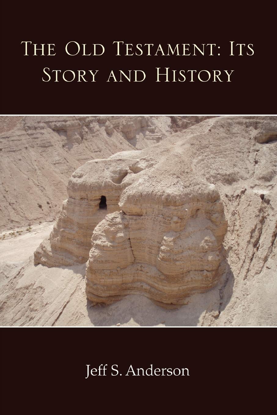 The Old Testament: Its Story and History,Used
