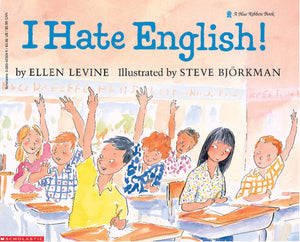 I Hate English! (A Blue Ribbon Book),New