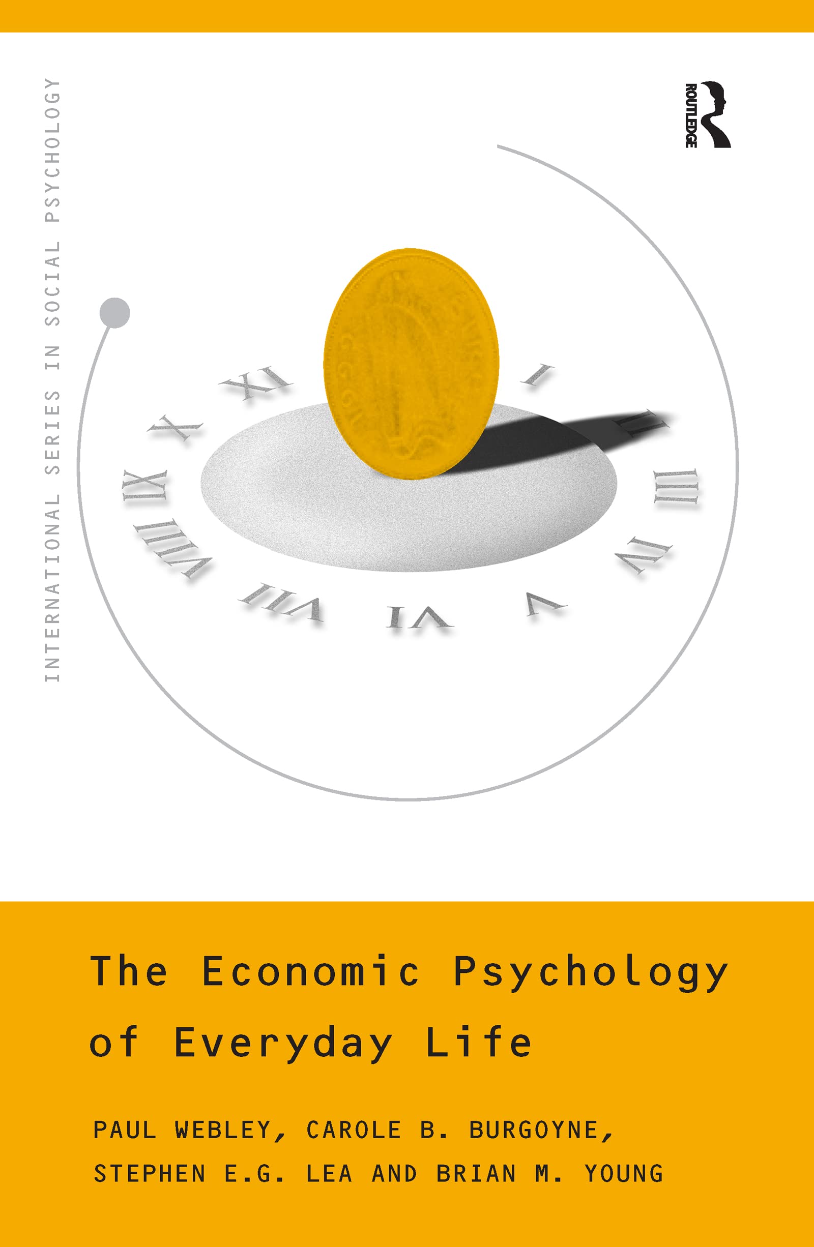 The Economic Psychology of Everyday Life (International Series in Social Psychology),Used