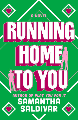 Running Home To You: A Novel