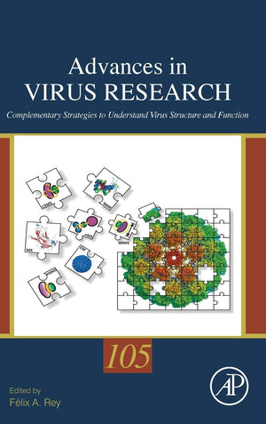 Complementary Strategies to Study Virus Structure and Function (Volume 105) (Advances in Virus Research, Volume 105),Used