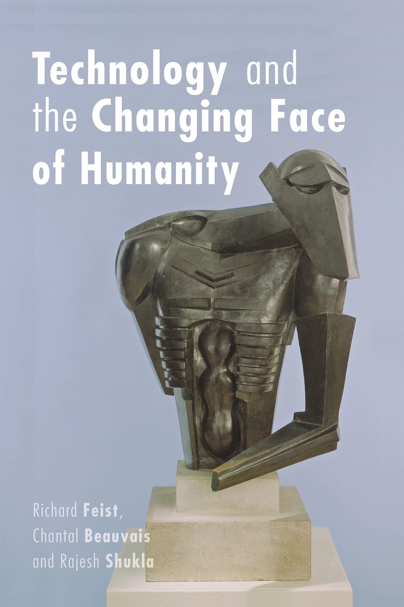 Technology and the Changing Face of Humanity (Philosophica),Used