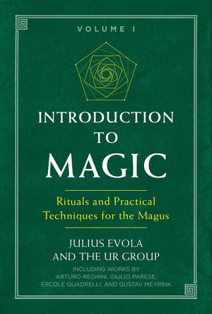 Introduction To Magic: Rituals And Practical Techniques For The Magus