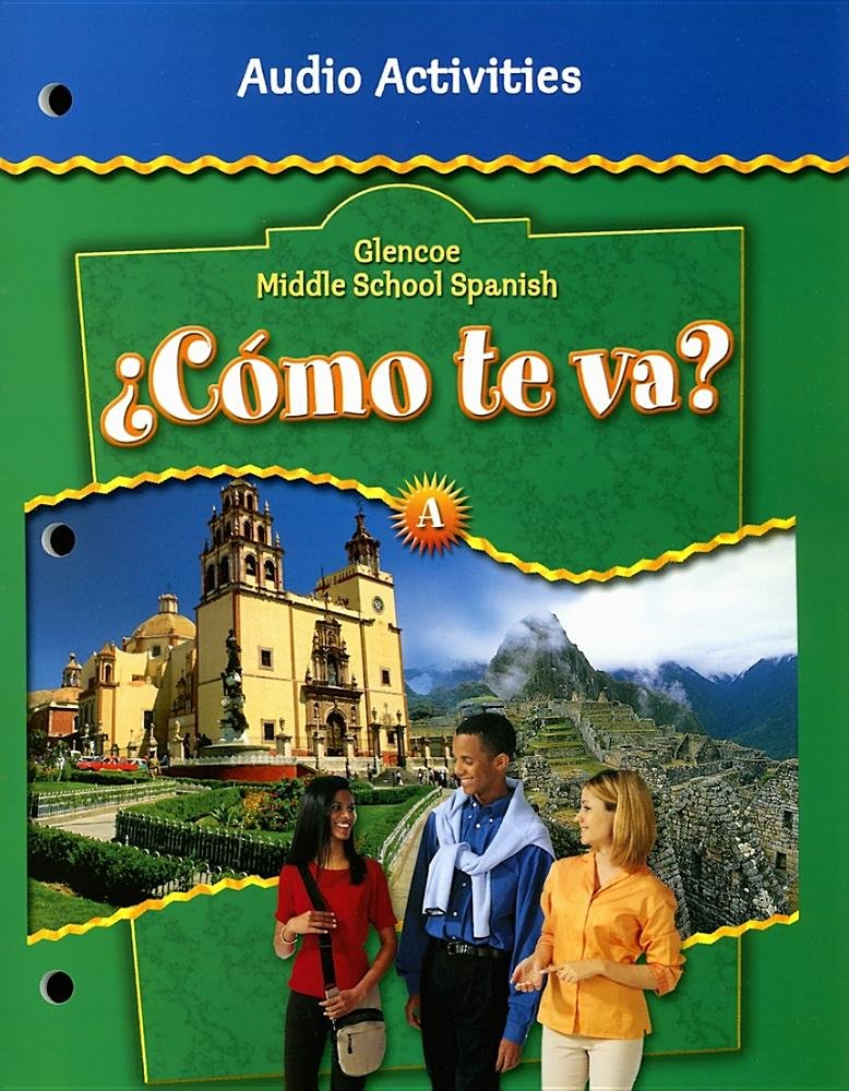 Cmo te va? Level A Nivel verde, Audio Activities (GLENCOE SPANISH),Used
