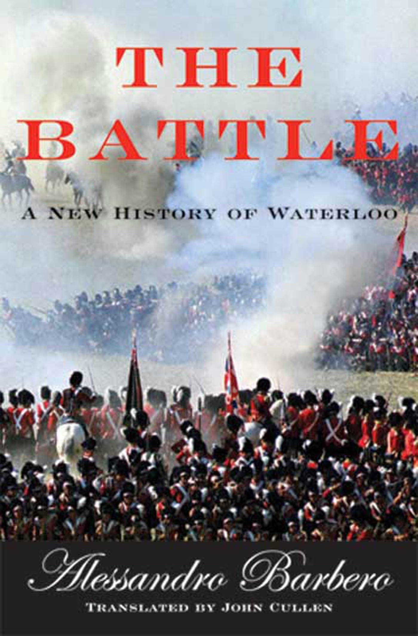 The Battle: A New History of Waterloo,Used