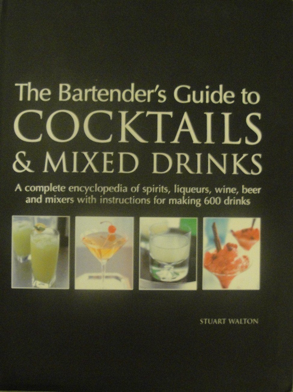 The Bartenders Guide To Cocktails & Mixed Drinks-new,New