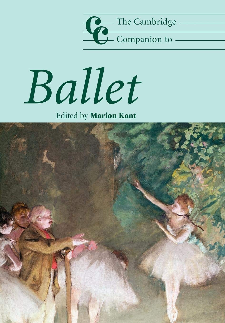 The Cambridge Companion to Ballet (Cambridge Companions to Music),Used