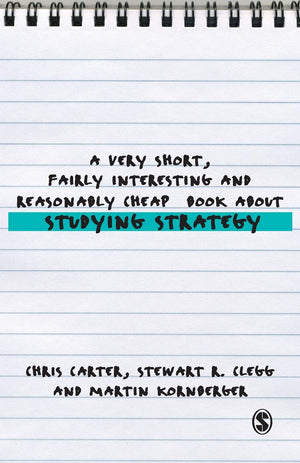 A Very Short, Fairly Interesting and Reasonably Cheap Book About Studying Strategy (Very Short, Fairly Interesting & Cheap Books,Used