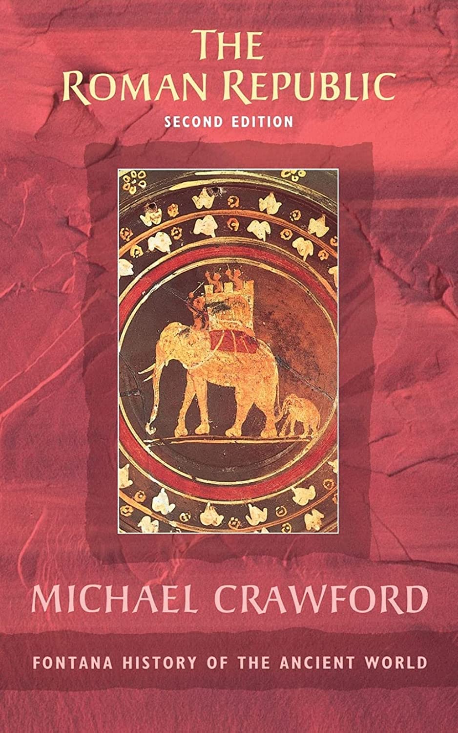 The Roman Republic (Fontana History of the Ancient World),Used