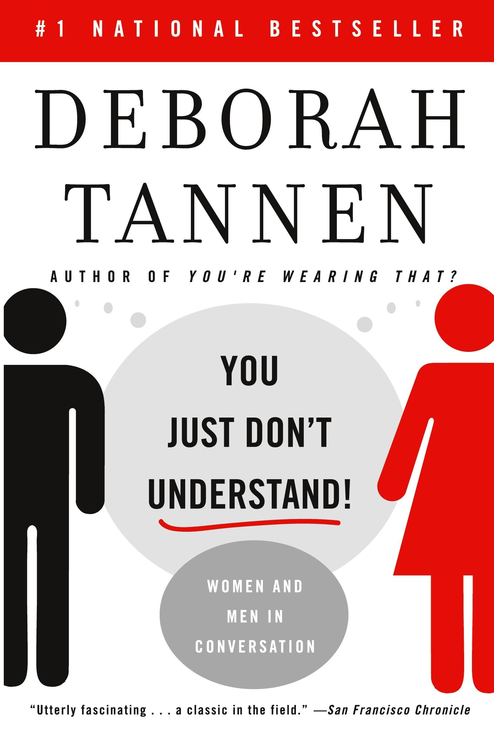 You Just Don't Understand: Women and Men in Conversation,Used