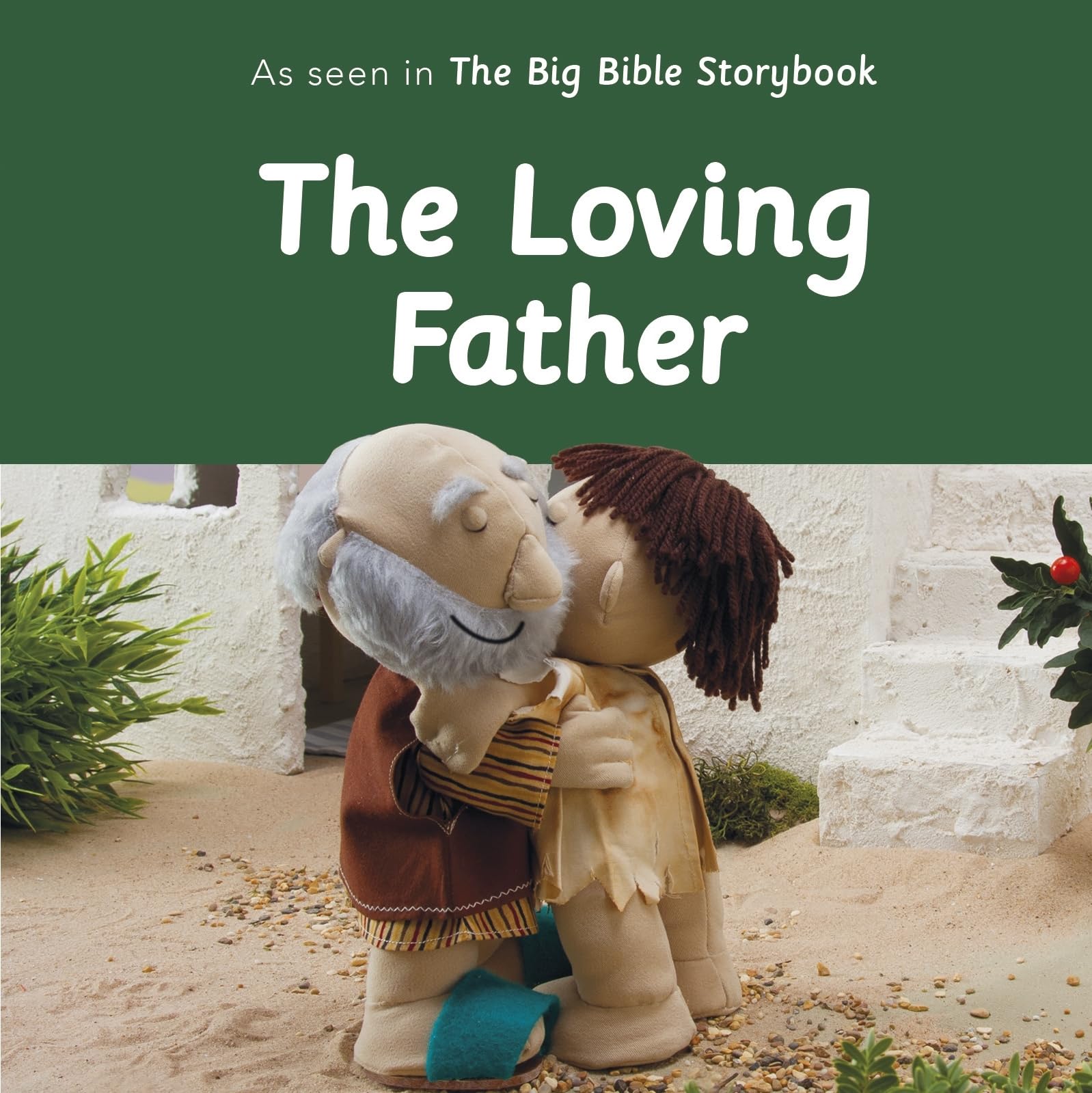 The Loving Father: As Seen In The Big Bible Storybook,Used