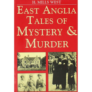 East Anglia Mystery and Murder (Mystery & Murder)