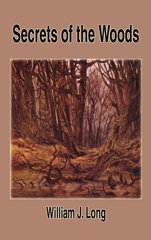 Secrets of the Woods,New