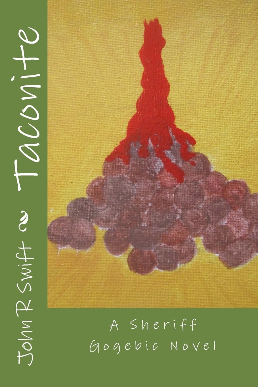 Taconite: A Sheriff Gogebic Novel,Used