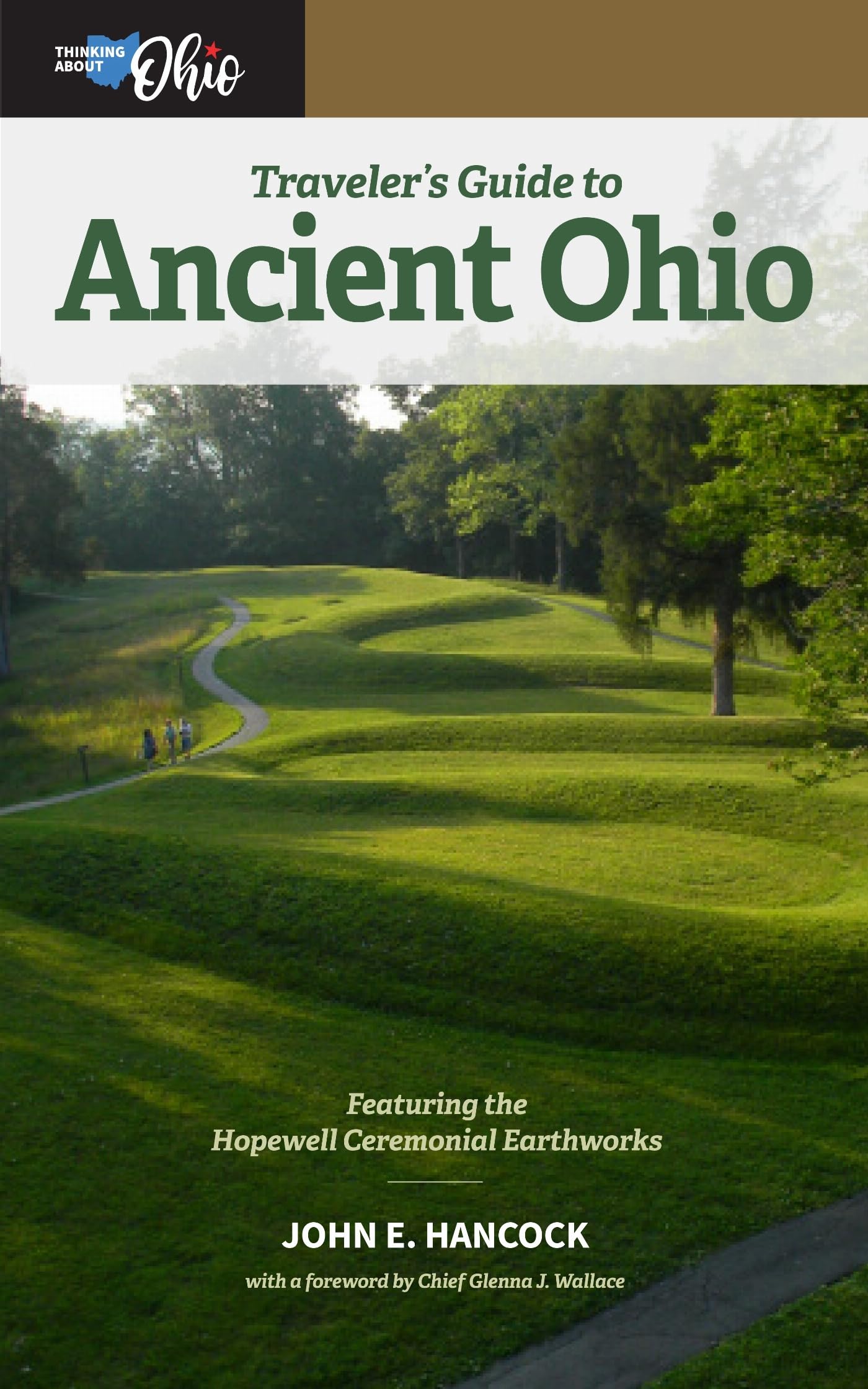 TravelerS Guide To Ancient Ohio (Thinking About Ohio)