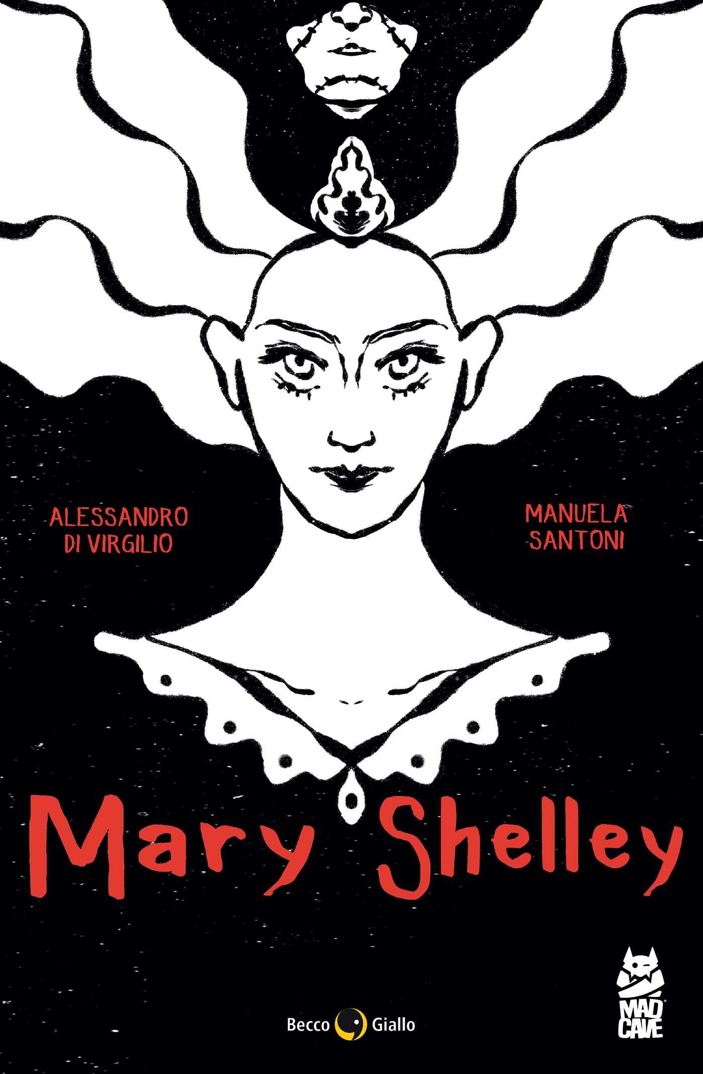 Mary Shelley: The Eternal Dream (Becco Giallo)