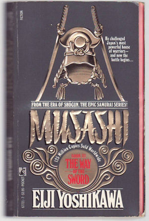 The Way Of The Sword: Musashi Book 3,Used