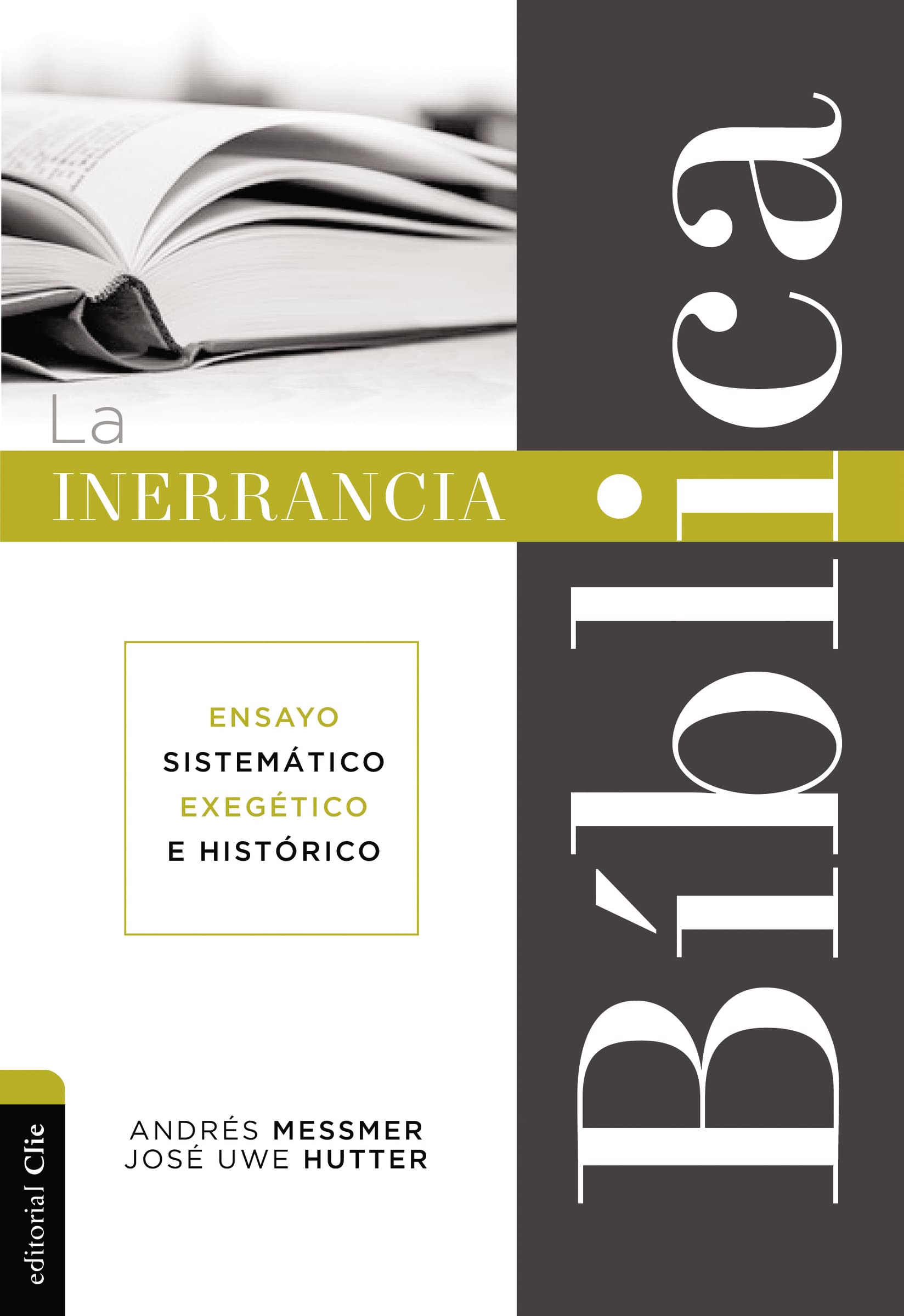 La inerrancia bblica: Ensayo sistemtico, exegtico e histrico (Spanish Edition),Used