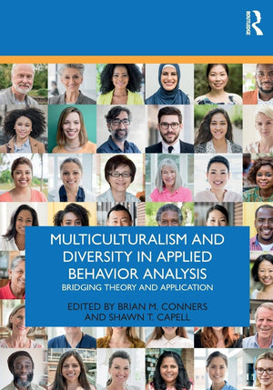 Multiculturalism And Diversity In Applied Behavior Analysis