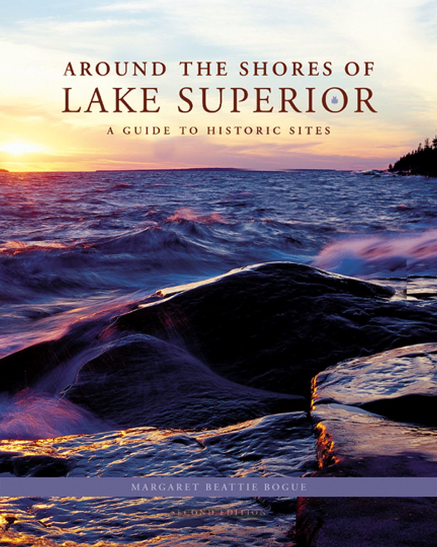 Around the Shores of Lake Superior: A Guide to Historic Sites,Used