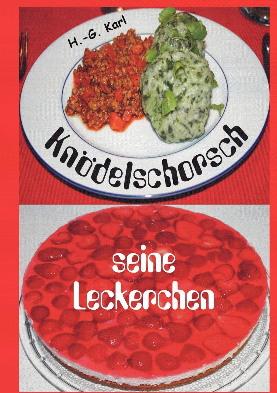 Kndelschorsch seine Leckerchen (German Edition),Used