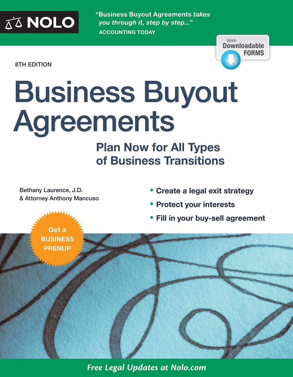 Business Buyout Agreements: Plan Now for All Types of Business Transitions,Used