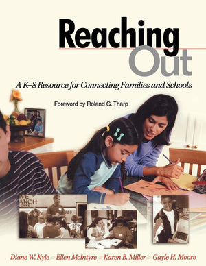 Reaching Out: A K8 Resource for Connecting Families and Schools,Used