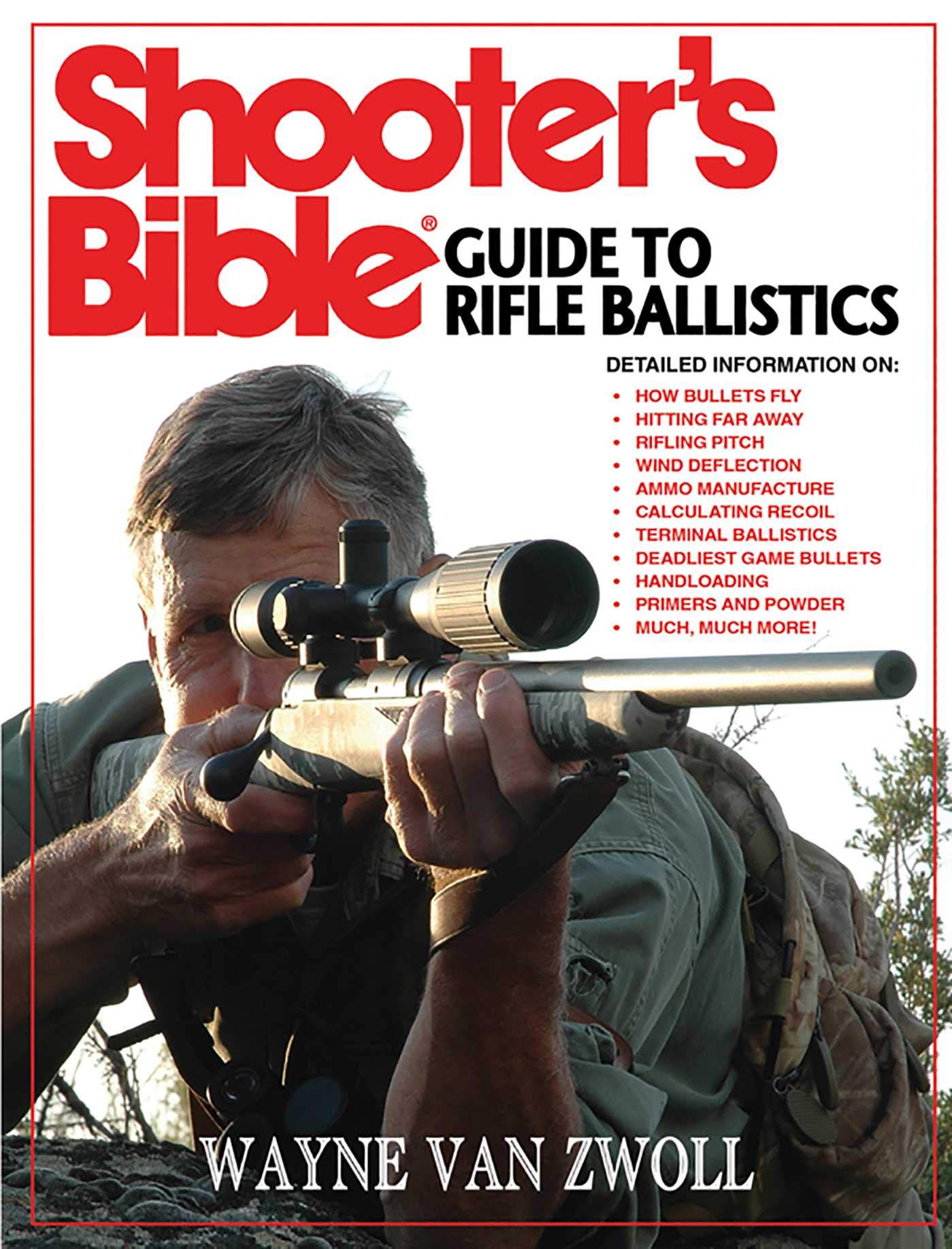 Shooters Bible Guide to Rifle Ballistics