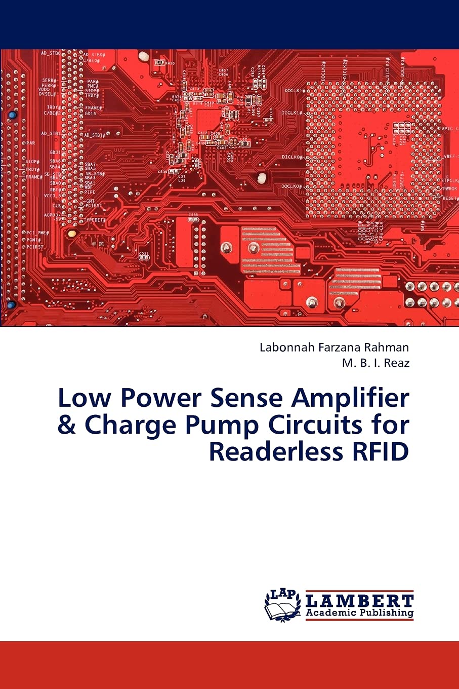 Low Power Sense Amplifier & Charge Pump Circuits for Readerless RFID,Used